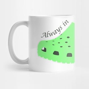 Always in sport mode Mug